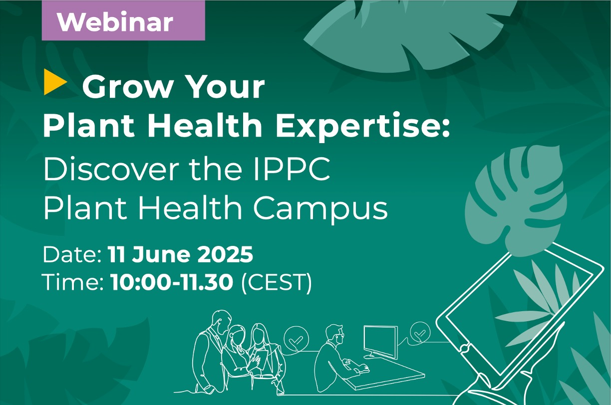 Grow Your Plant Health Expertise: Discover the IPPC Plant Health Campus 