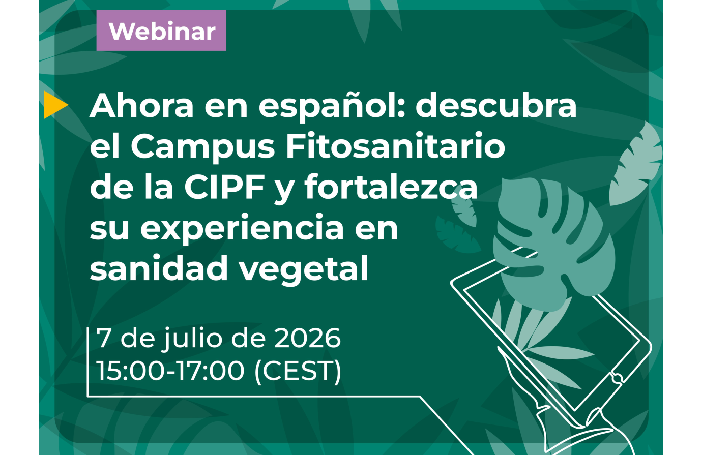 Now in Spanish - Discover the IPPC Plant Health Campus and Grow Your Plant Health Expertise